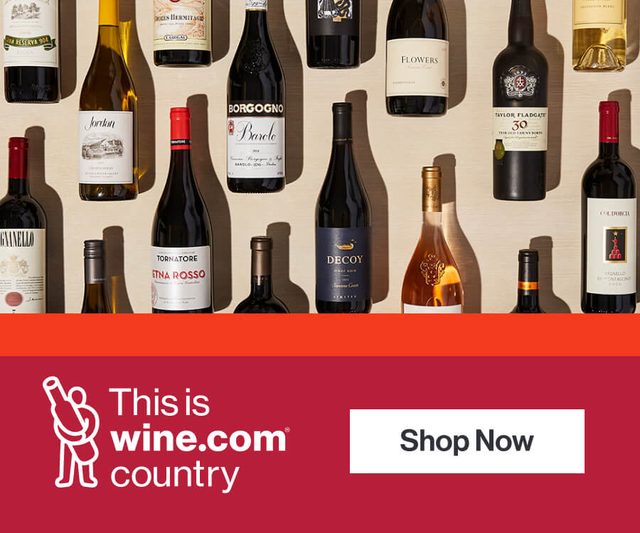 This is Wine.com country — Shop Now
